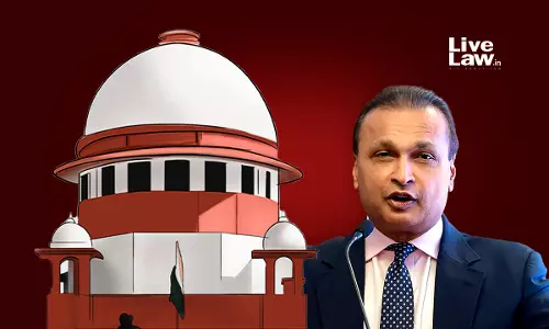 Claims Of Rs 2983 Crores Against ADAG Companies Settled For Rs 26 Crores In IBC Proceedings : Supreme Court Notes From ED Report Claims Of Rs 2983 Crores Against ADAG Companies Settled For Rs 26 Crores In IBC Proceedings : Supreme Court Notes From ED Report