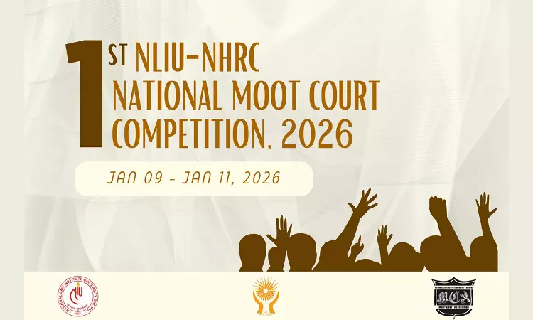 NLIU-NHRC National Moot Court Competition 2026: Advancing Human Rights In Criminal Justice NLIU-NHRC National Moot Court Competition 2026: Advancing Human Rights In Criminal Justice