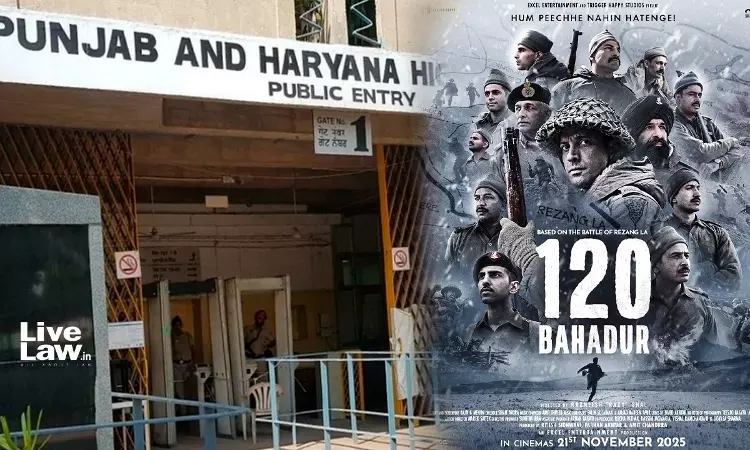 Why So Sensitive? P&H High Court Refuses To Entertain PIL For Change Of Farhan Akhtars Movie Name 120 Veer Bahadur Why So Sensitive? P&H High Court Refuses To Entertain PIL For Change Of Farhan Akhtars Movie Name 120 Veer Bahadur