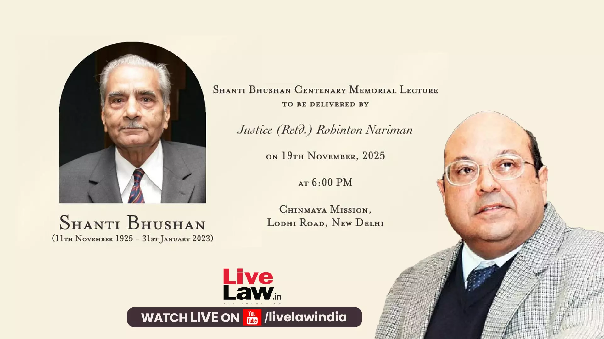 Justice Rohinton Nariman To Deliver Shanti Bhushan Centenary Memorial Lecture Today Justice Rohinton Nariman To Deliver Shanti Bhushan Centenary Memorial Lecture Today