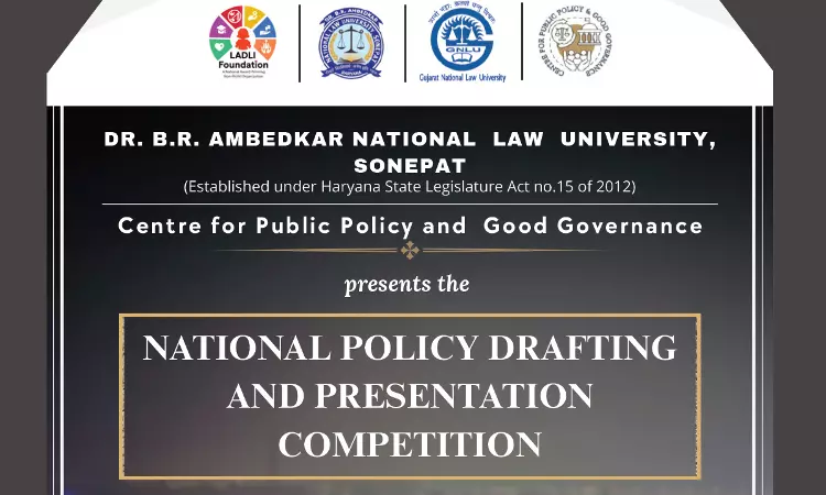 Centre For Public Policy & Good Governance, DBRANLU Announces National Policy Drafting Presentation Competition Centre For Public Policy & Good Governance, DBRANLU Announces National Policy Drafting Presentation Competition
