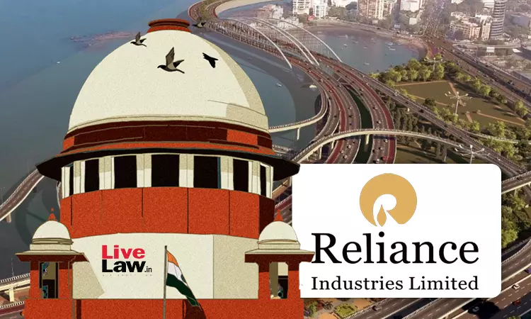 Mumbai Coastal Road Land Given To Reliance For Development Should Ordinarily Remain Open To Public : Supreme Court Mumbai Coastal Road Land Given To Reliance For Development Should Ordinarily Remain Open To Public : Supreme Court