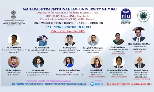[Advertisement] MNLU Mumbai Announces One-Week Online Certificate Course On Patenting System In India | Register By 14 December