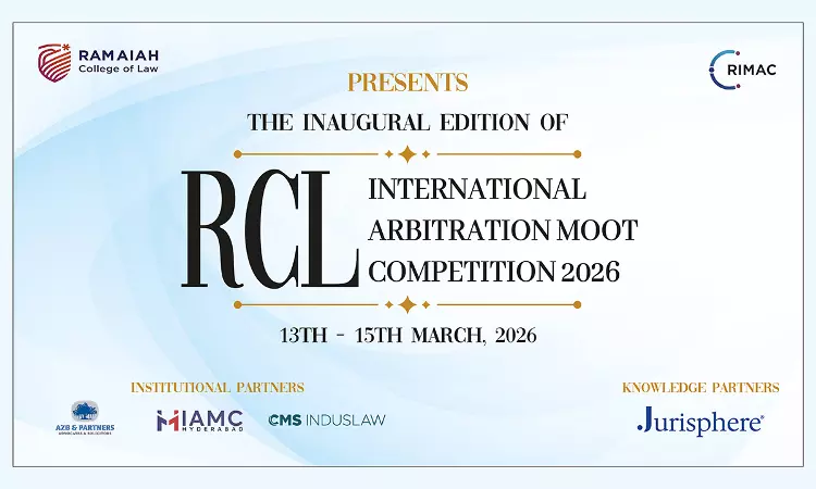 Ramaiah College Of Law Unveils Premier Edition Of Ramaiah International Moot And Arbitration Conference, 2026