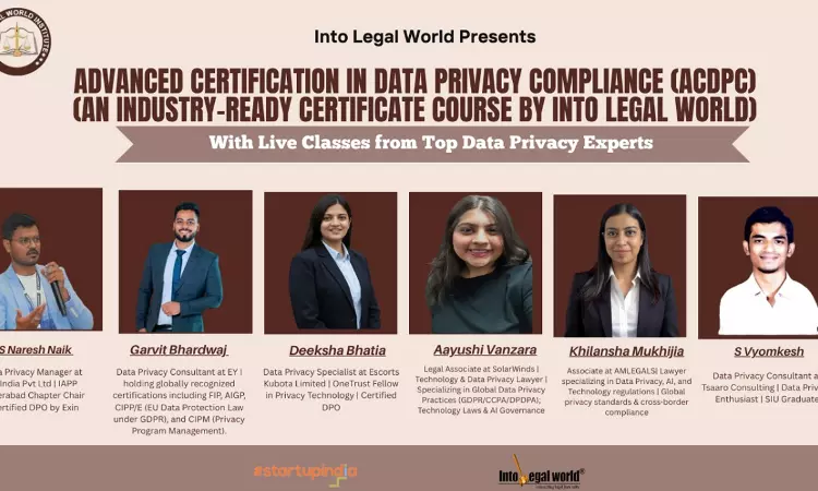 [Advertisement] Advanced Certification in Data Privacy Compliance (ACDPC) Announced by Into Legal World