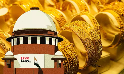 Demand Of Gold At Childs Chhoochhak Ceremony Not Dowry Demand: Supreme Court Quashes Husbands Dowry Death Conviction Demand Of Gold At Childs Chhoochhak Ceremony Not Dowry Demand: Supreme Court Quashes Husbands Dowry Death Conviction