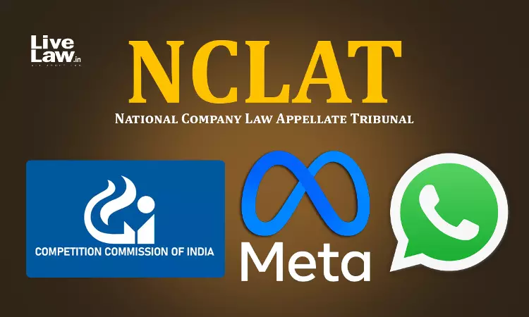 WhatsApp Privacy Policy Case: NCLAT Clarifies CCIs Safeguards For Non-Advertising Data Apply To Advertising Data Too WhatsApp Privacy Policy Case: NCLAT Clarifies CCIs Safeguards For Non-Advertising Data Apply To Advertising Data Too