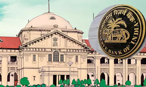 Allahabad High Court Seeks Details Of RBI Guidelines For Loans To Foreign Firms With Guarantors & Assets Abroad