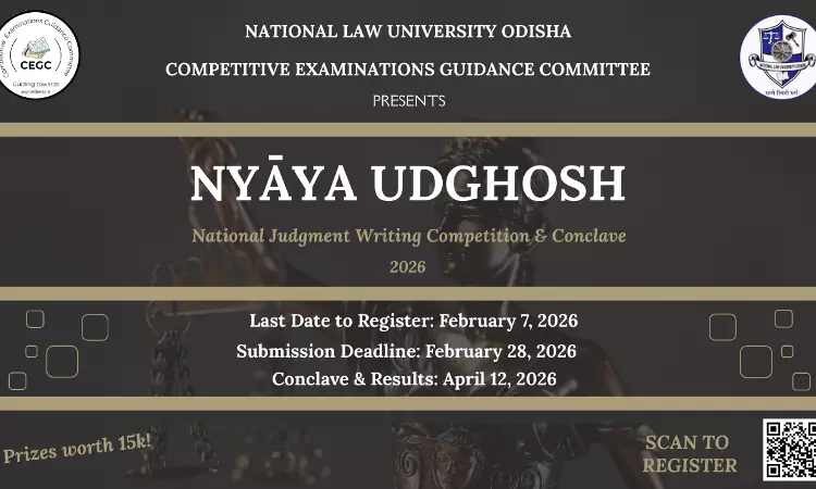 CEGC, NLUO Announces Nyāya Udghosh 2026: National Judgment Writing Competition & Conclave CEGC, NLUO Announces Nyāya Udghosh 2026: National Judgment Writing Competition & Conclave