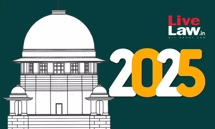 Round Up 2025| Supreme Court Judgments On Judicial Service