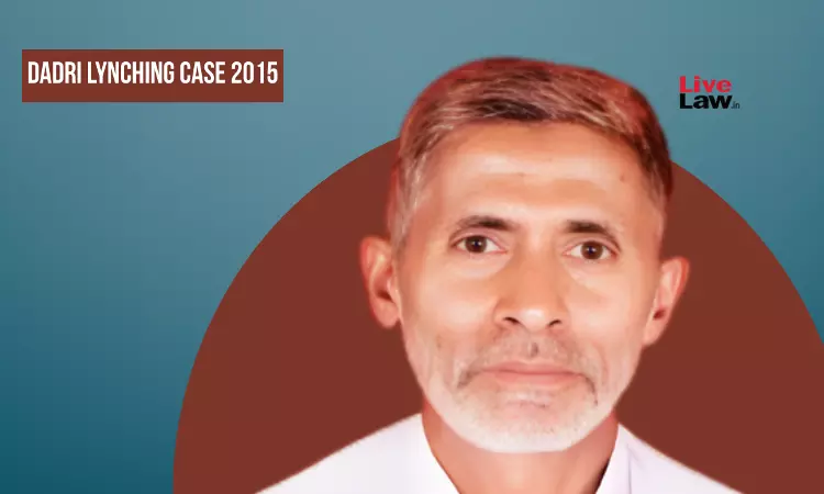 Dadri Lynching 2015 | UP Court Rejects Govts Plea To Withdraw Charges Against Accused In Akhlaq Murder Case Dadri Lynching 2015 | UP Court Rejects Govts Plea To Withdraw Charges Against Accused In Akhlaq Murder Case