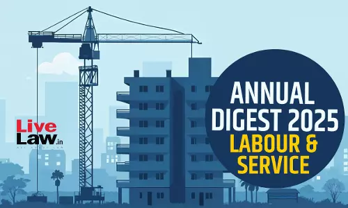 Labour & Service Law Annual Digest 2025