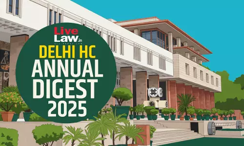 Delhi High Court Annual Digest 2025: Part I [Citations 1 - 450]