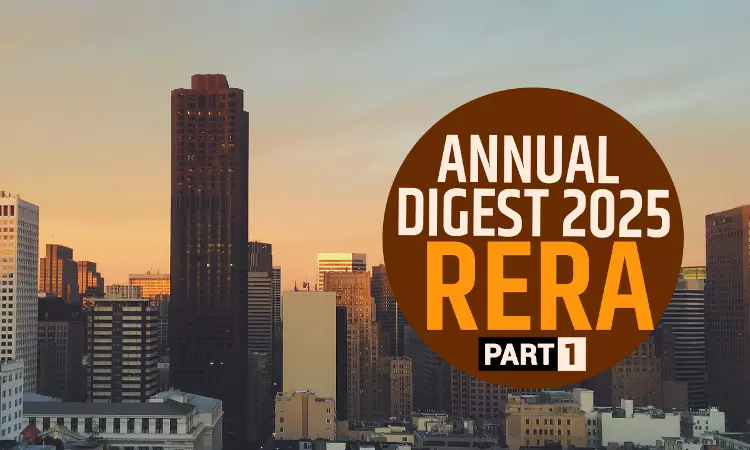 RERA Cases Annual Digest 2025- Part 1 RERA Cases Annual Digest 2025- Part 1