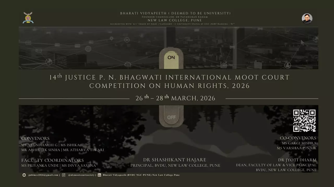 14th Justice P.N. Bhagwati International Moot Court Competition On Human Rights 2026 At Bharati Vidyapeeth, Pune: Registrations Open 14th Justice P.N. Bhagwati International Moot Court Competition On Human Rights 2026 At Bharati Vidyapeeth, Pune: Registrations Open