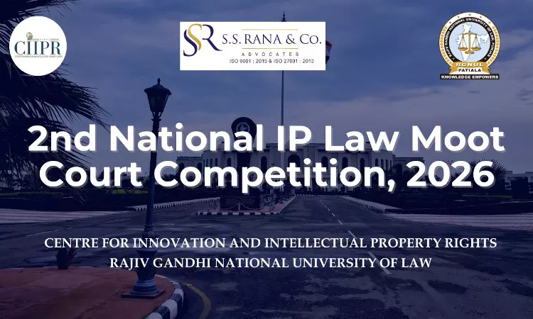 RGNUL Punjab Announces 2nd National Intellectual Property Law Moot Court Competition, 2026 RGNUL Punjab Announces 2nd National Intellectual Property Law Moot Court Competition, 2026
