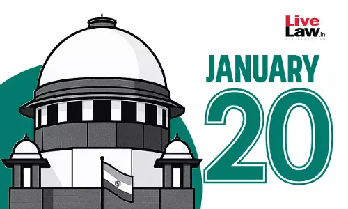 Supreme Court Daily Round-Up : January 20, 2026
