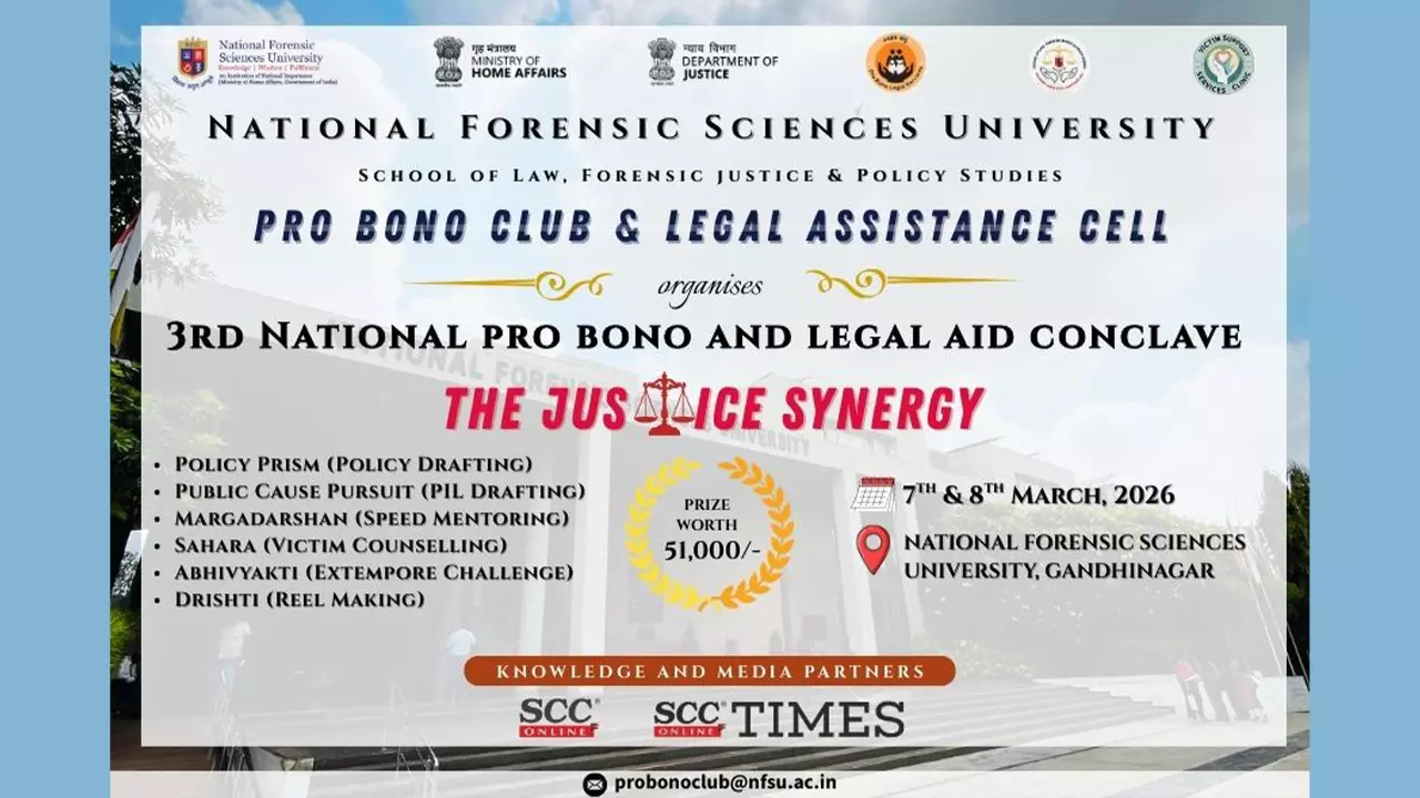 National Forensic Sciences University To Host 3rd National Pro Bono & Legal Aid Conclave “The Justice Synergy” National Forensic Sciences University To Host 3rd National Pro Bono & Legal Aid Conclave “The Justice Synergy”