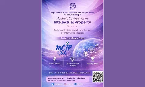 Rajiv Gandhi School of Intellectual Property Law , IIT Kharagpur To Organise MCIP 6.0 On Interdisciplinary Dimensions Of Intellectual Property Rajiv Gandhi School of Intellectual Property Law , IIT Kharagpur To Organise MCIP 6.0 On Interdisciplinary Dimensions Of Intellectual Property