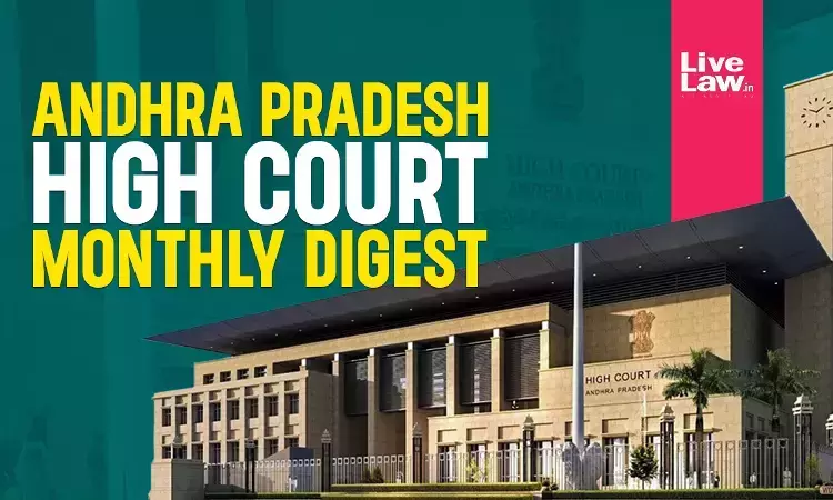 Andhra Pradesh High Court Monthly Digest: February 2026