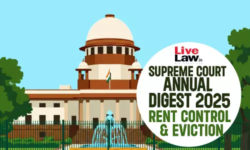 Supreme Court Annual Digest 2025: Rent Control & Eviction