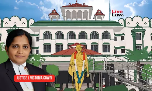 Madras High Court Quashes FIR Against 6 Accused Of Canvassing At Polling Booth Citing Vague, Generalised Allegations