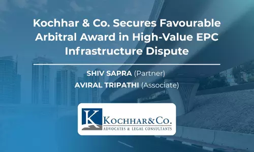 Kochhar & Co. Represents Air Liquide in Arbitration Against Vedanta; Arbitral Tribunal Grants Relief To Air Liquide Kochhar & Co. Represents Air Liquide in Arbitration Against Vedanta; Arbitral Tribunal Grants Relief To Air Liquide