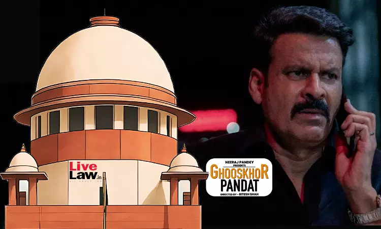 Why Denigrate A Section? : Supreme Court Objects To Ghooskhor Pandat Name For Netflix Series, Asks Makers To Inform New Title Why Denigrate A Section? : Supreme Court Objects To Ghooskhor Pandat Name For Netflix Series, Asks Makers To Inform New Title