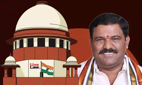Supreme Court Stays Karnataka HC Judgment Nullifying Election Of Congress MLA SN Subbareddy Supreme Court Stays Karnataka HC Judgment Nullifying Election Of Congress MLA SN Subbareddy