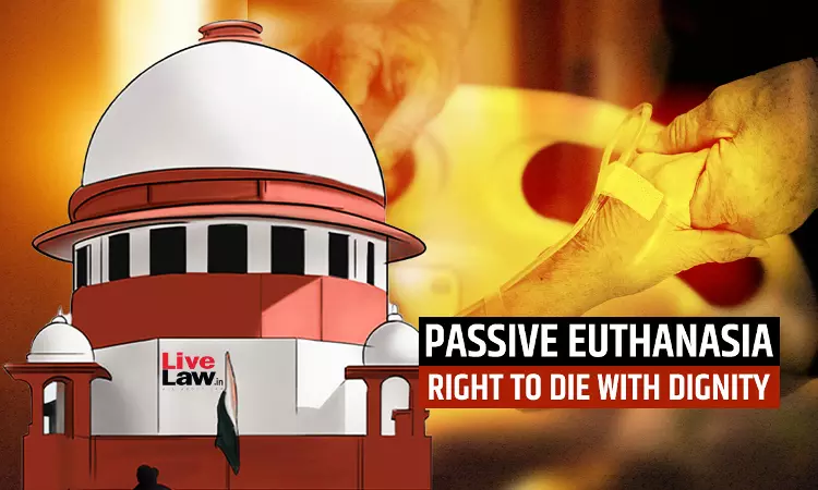 Supreme Court Urges Union To Bring Law On Passive Euthanasia Supreme Court Urges Union To Bring Law On Passive Euthanasia