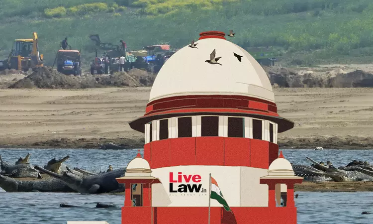 State Govts Failed : Supreme Court Slams Rajasthan, MP Over Sand Mafia Rampage In Chambal Sanctuary State Govts Failed : Supreme Court Slams Rajasthan, MP Over Sand Mafia Rampage In Chambal Sanctuary
