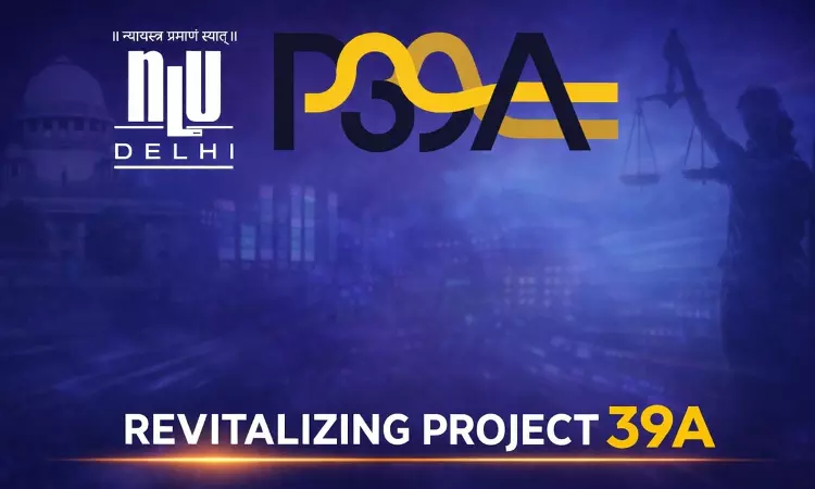 National Law University Delhi Revitalises Project 39A National Law University Delhi Revitalises Project 39A