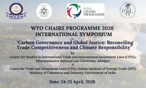 DNLU Jabalpur To Host WTO Chairs Programme International Symposium 2026 On Carbon Governance And Global Justice DNLU Jabalpur To Host WTO Chairs Programme International Symposium 2026 On Carbon Governance And Global Justice