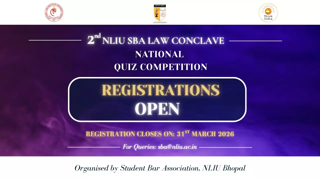 2nd NLIU-SBA Law Conclave Announces National-Level Quiz Competition; Registrations Now Open