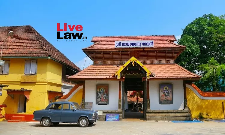 Temple Land Bought With Public Funds Cant Be Held By Advisory Committee In Its Own Name, Land Must Vest In Deity: Kerala High Court Temple Land Bought With Public Funds Cant Be Held By Advisory Committee In Its Own Name, Land Must Vest In Deity: Kerala High Court