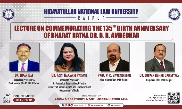 HNLU Organises Online Lecture To Mark 135th Birth Anniversary Of Dr. B. R. Ambedkar HNLU Organises Online Lecture To Mark 135th Birth Anniversary Of Dr. B. R. Ambedkar