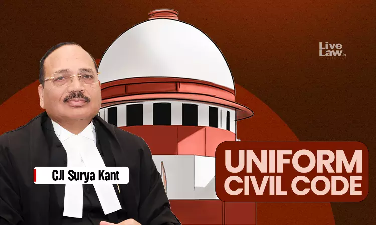 Uniform Civil Code Has Nothing To Do With Religion, Its A Constitutional Ambition: CJI Surya Kant Uniform Civil Code Has Nothing To Do With Religion, Its A Constitutional Ambition: CJI Surya Kant