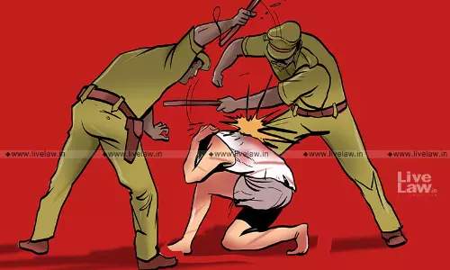 Custodial Assault To Extract Confession Not Official Duty, No Prior Sanction Needed To Prosecute Police Officers: Bombay High Court