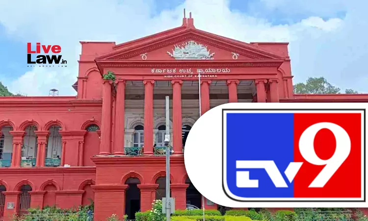 Karnataka High Court Quashes Case Against TV9 Channel Over 2012 Court Violence, Says Decriminalization Of Cable TV Act Is Retrospective Karnataka High Court Quashes Case Against TV9 Channel Over 2012 Court Violence, Says Decriminalization Of Cable TV Act Is Retrospective