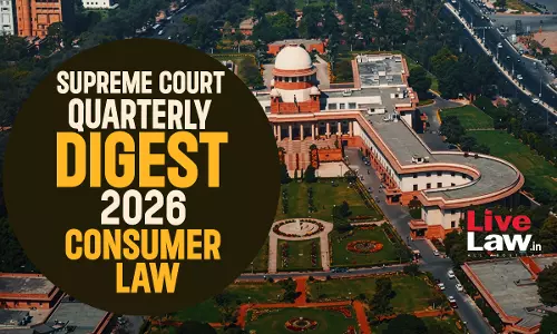 Supreme Court Quarterly Digest 2026 - Consumer Law Supreme Court Quarterly Digest 2026 - Consumer Law