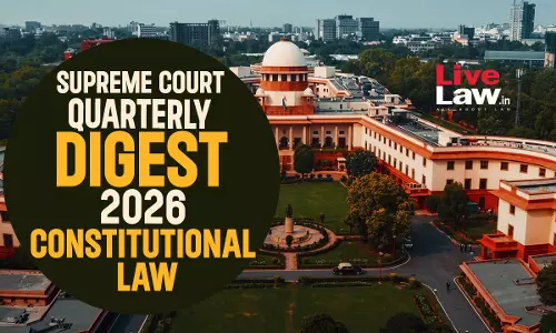 Supreme Court Quarterly Digest 2026 - Constitutional Law Supreme Court Quarterly Digest 2026 - Constitutional Law
