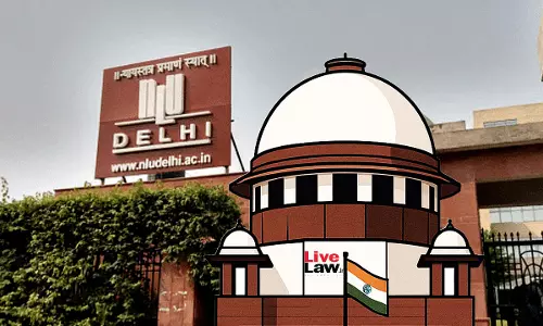 Supreme Court Directs NLU Delhi To Assess Unions Compliance With Rights Of Persons With Disabilities Act