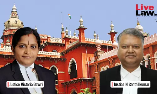 Constitutional Courts Cannot Be Silent When Single Disputed Vote May Decide Fate Of Government: Madras High Court