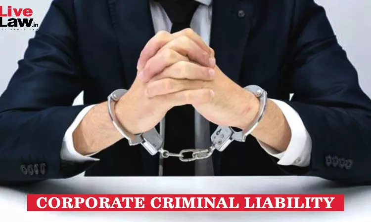 Corporations In The Dock: Unraveling Criminal Liability