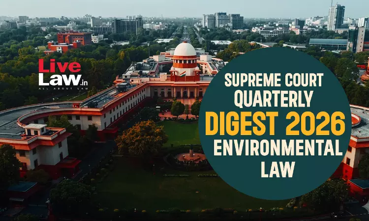 Supreme Court Quarterly Digest 2026 - Environmental Law