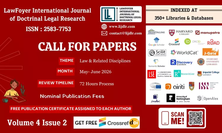 Call For Papers: LIJDLR Invites Submissions For Vol 4 Issue 2; Get Free CrossRef DOI, E-Certificate & Indexing In 350+ International Libraries And Databases
