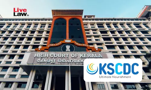 Cashew Corp Scam: Kerala High Court Dismisses Appeal By Industries Department Secretary, Asks Him To Appear Before Single Judge