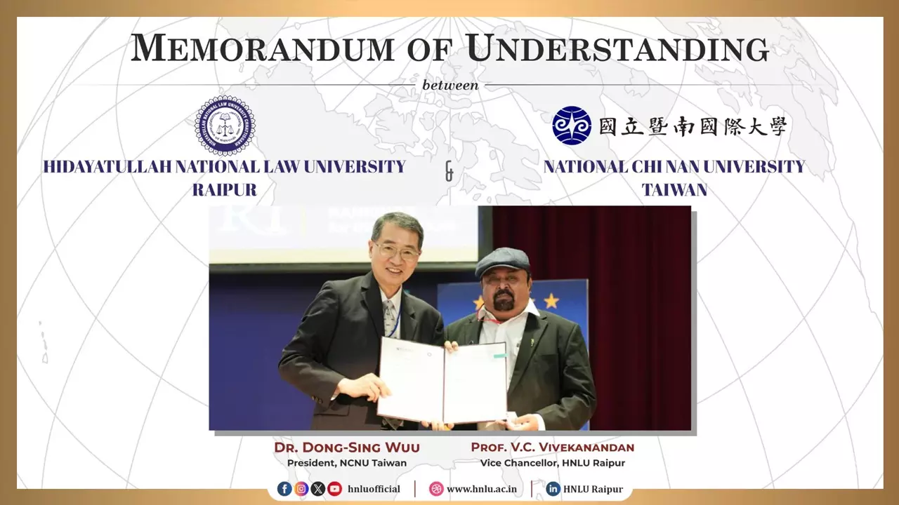 HNLU Signs MoU With National Chi Nan University Of Taiwan HNLU Signs MoU With National Chi Nan University Of Taiwan