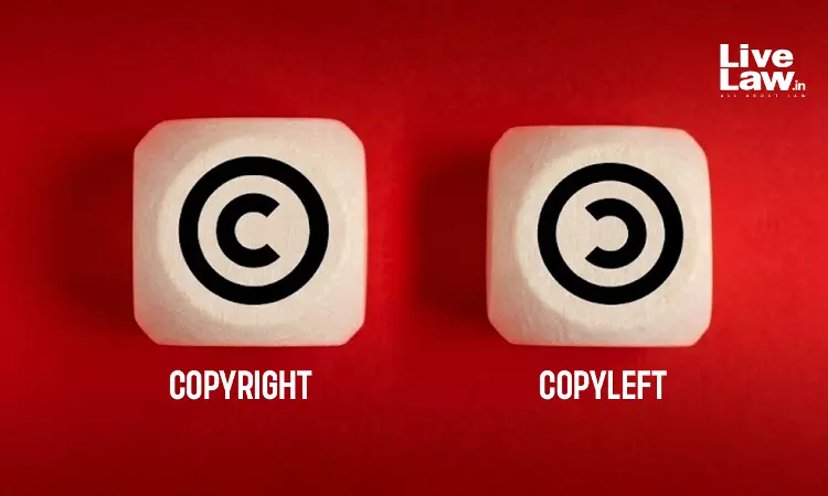 Copyright V. Copyleft: Future Of Creativity, Freedom, And Ownership Copyright V. Copyleft: Future Of Creativity, Freedom, And Ownership