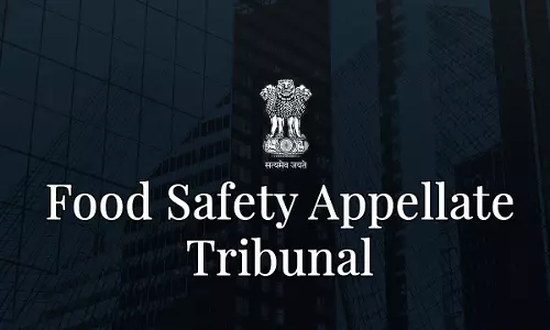 Food Safety Appellate Tribunal Cannot Entertain Appeals Against CEO, FSSAI Orders Under Import Regulations: Delhi FSAT Food Safety Appellate Tribunal Cannot Entertain Appeals Against CEO, FSSAI Orders Under Import Regulations: Delhi FSAT